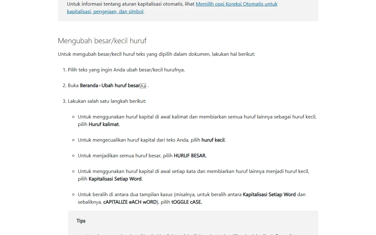 Tangkapan layar halaman Dukungan Microsoft bagian Mengubah besar/kecil huruf, berisi langkah memilih teks, membuka Beranda lalu Ubah huruf besar, dan pilihan Huruf kalimat, huruf kecil, HURUF BESAR, Kapitalisasi Setiap Word, serta tOGGLE cASE