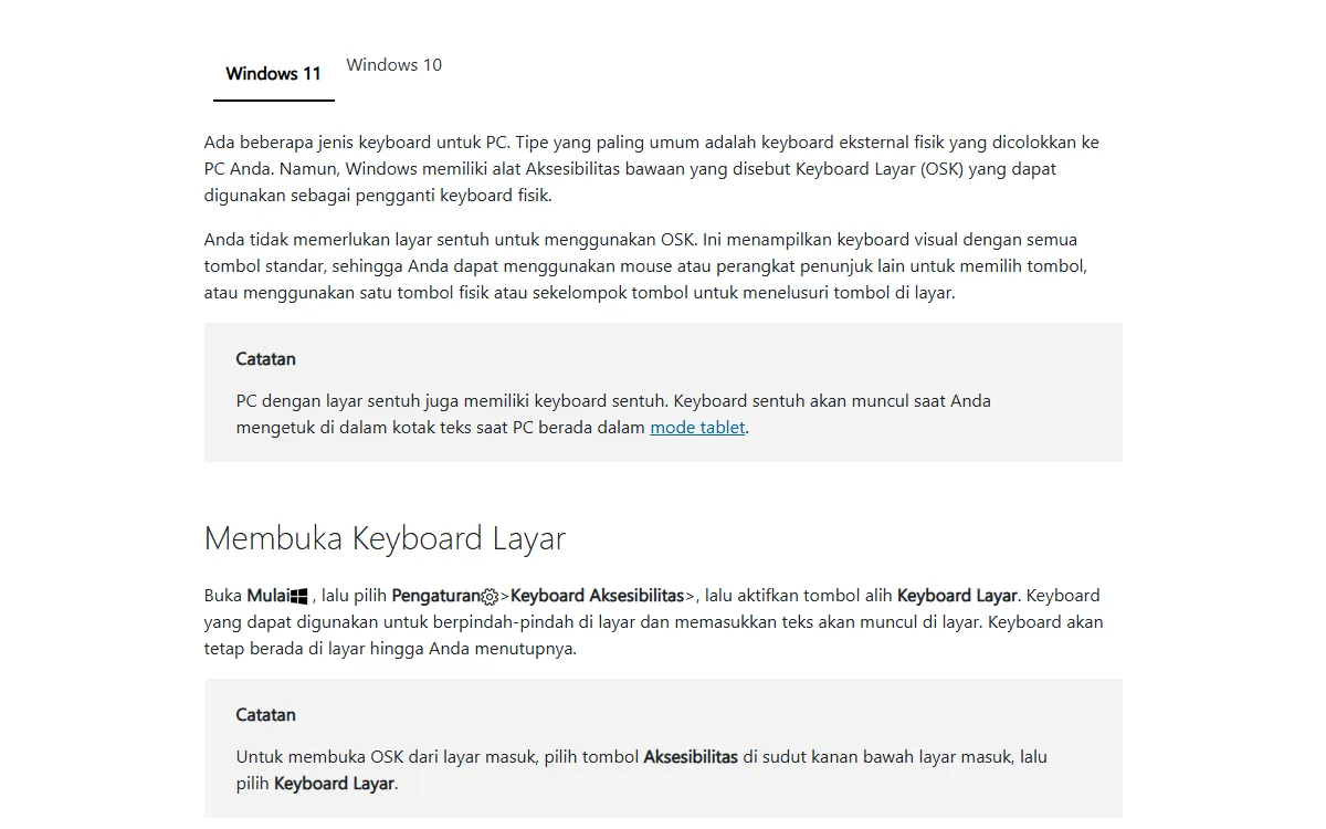 Tangkapan layar Dukungan Microsoft bagian Membuka Keyboard Layar: buka Mulai, pilih Pengaturan, Aksesibilitas, Keyboard, lalu aktifkan tombol alih Keyboard Layar, dengan catatan cara membukanya dari layar masuk